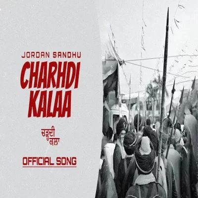 Download Charhdi Kalaa Jordan Sandhu mp3 song
