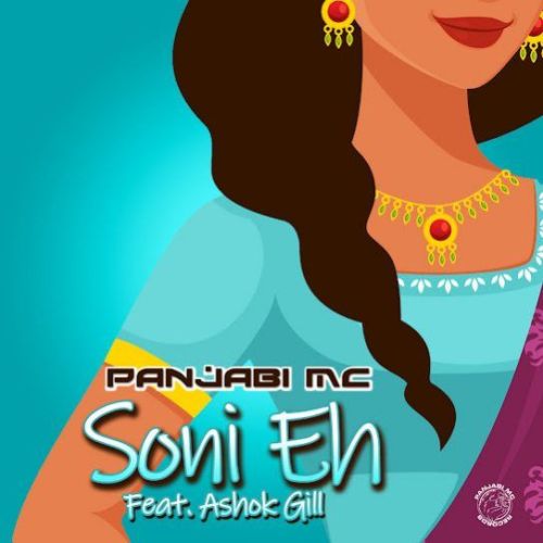 Download Soni Eh Panjabi MC mp3 song, Soni Eh Panjabi MC full album download