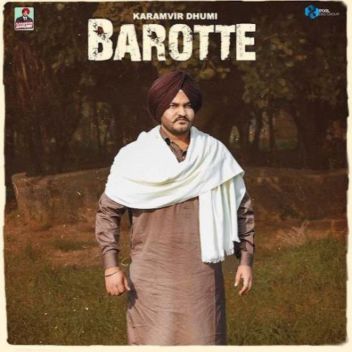Download Barotte Karamvir Dhumi mp3 song, Barotte Karamvir Dhumi full album download