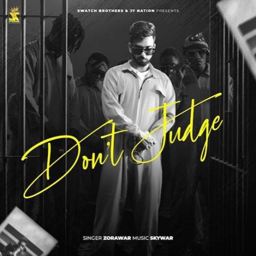 Download Dont Judge Zorawar mp3 song, Dont Judge Zorawar full album download
