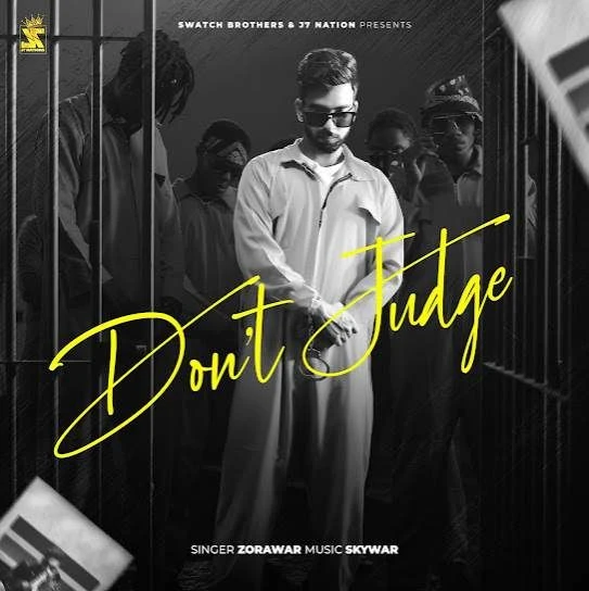 Download Dont Judge Zorawar mp3 song, Dont Judge Zorawar full album download