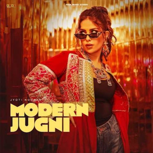 Download Modern Jugni Jyoti Nooran mp3 song, Modern Jugni Jyoti Nooran full album download