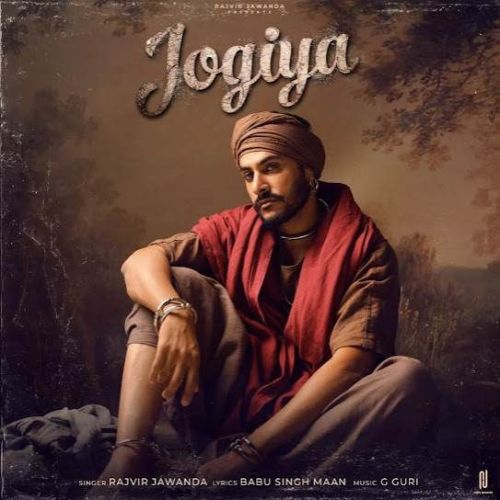 Download Jogiya Rajvir Jawanda mp3 song, Jogiya Rajvir Jawanda full album download