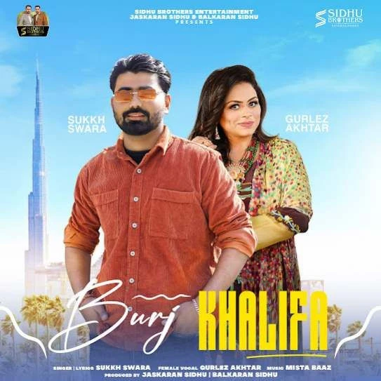 Download Burj Khalifa Sukkh Swara mp3 song