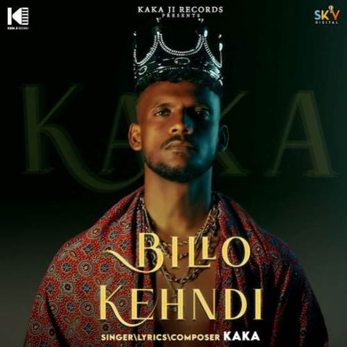 Download Billo Kehndi Kaka mp3 song