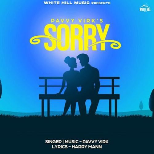 Download Sorry Pavvy Virk mp3 song, Sorry Pavvy Virk full album download
