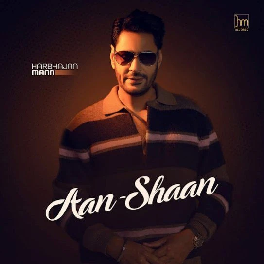 Download Aan Shaan Harbhajan Mann mp3 song