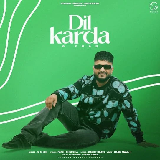 Download Dil Karda G Khan mp3 song