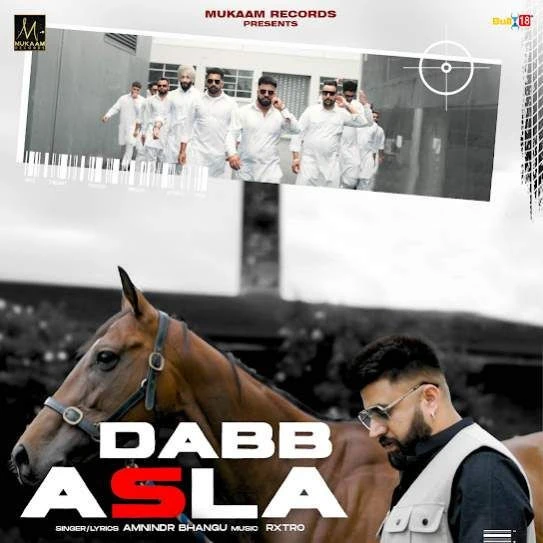 Download Dabb Asla Amnindr Bhangu mp3 song