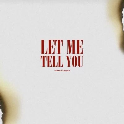Download Let Me Tell You Mani Longia mp3 song, Let Me Tell You Mani Longia full album download