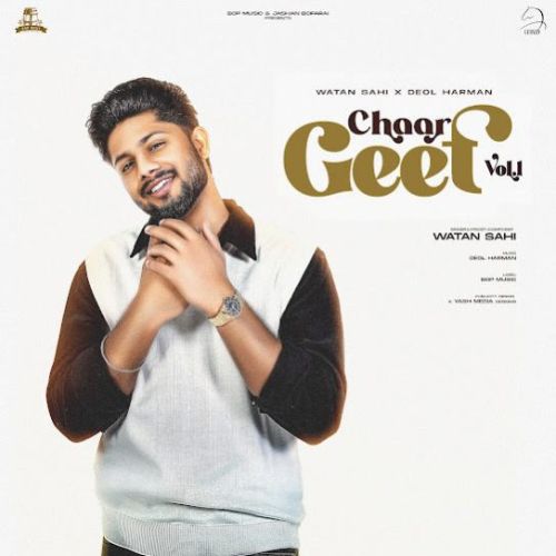 Download Sohni Watan Sahi mp3 song, Chaar Geet Vol. 1 Watan Sahi full album download