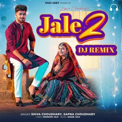 Download Jale 2 (DJ Remix) Shiva Choudhary mp3 song, Jale 2 (DJ Remix) Shiva Choudhary full album download