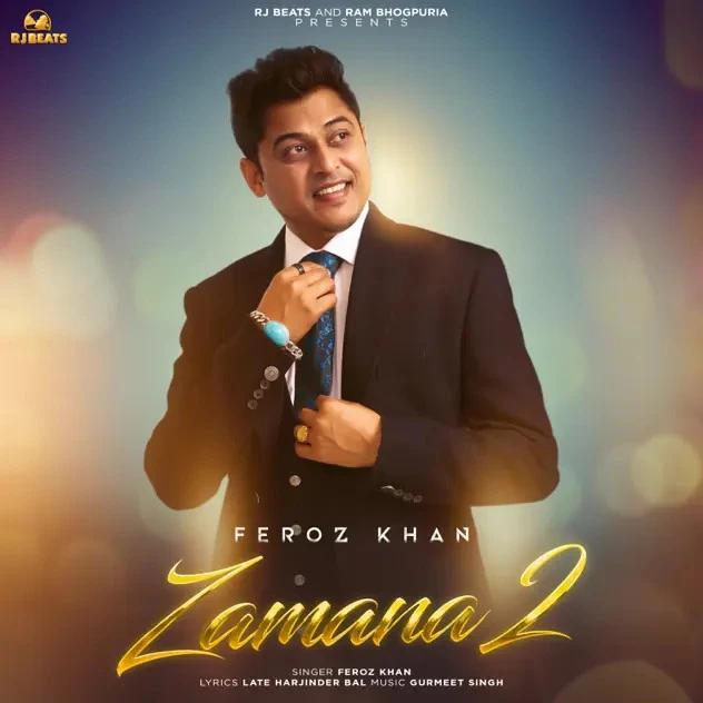 Download Zamana 2 Feroz Khan mp3 song