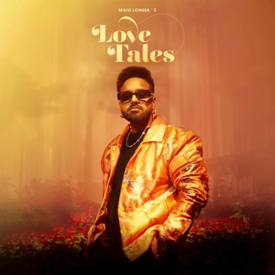 Download Love Tales Mani Longia mp3 song