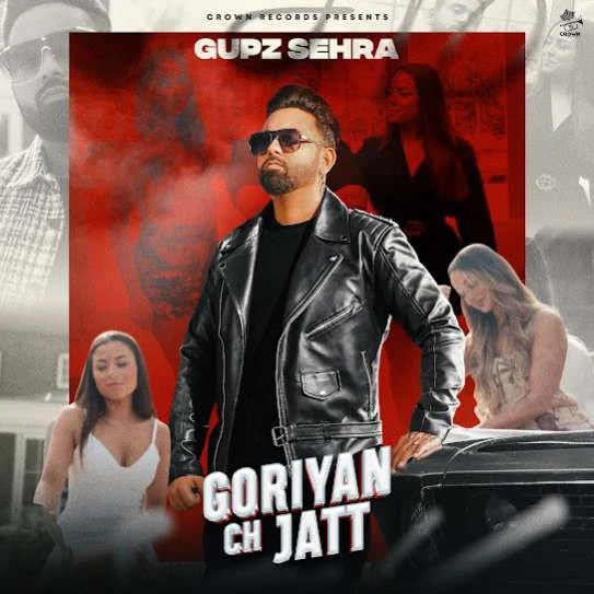 Download Goriyan Ch Jatt Gupz Sehra mp3 song