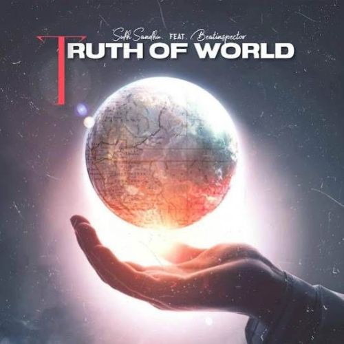 Download Truth Of World Sukh Sandhu mp3 song, Truth Of World Sukh Sandhu full album download