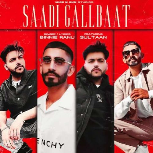 Download Saadi Gallbaat Binnie Ranu mp3 song, Saadi Gallbaat Binnie Ranu full album download