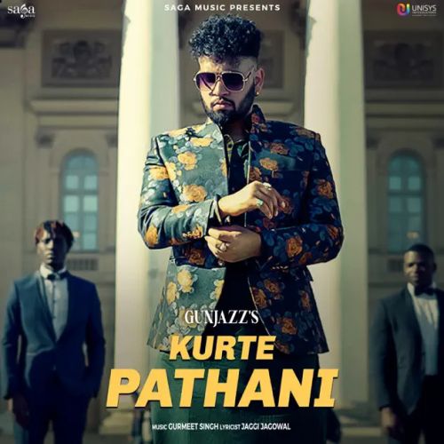 Download Kurte Pathani Gunjazz mp3 song, Kurte Pathani Gunjazz full album download