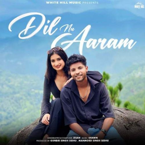 Download Dil Nu Aaram Jesan mp3 song, Dil Nu Aaram Jesan full album download