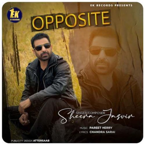 Download Opposite Sheera Jasvir mp3 song, Opposite Sheera Jasvir full album download