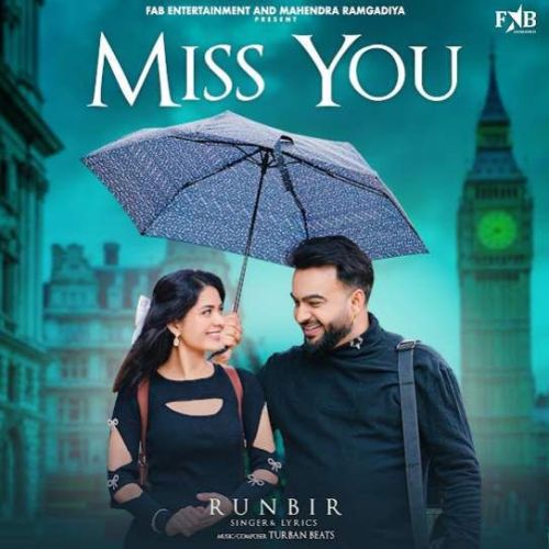 Download Miss You Runbir mp3 song, Miss You Runbir full album download