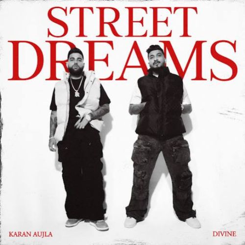 Street Dreams By Karan Aujla full mp3 album