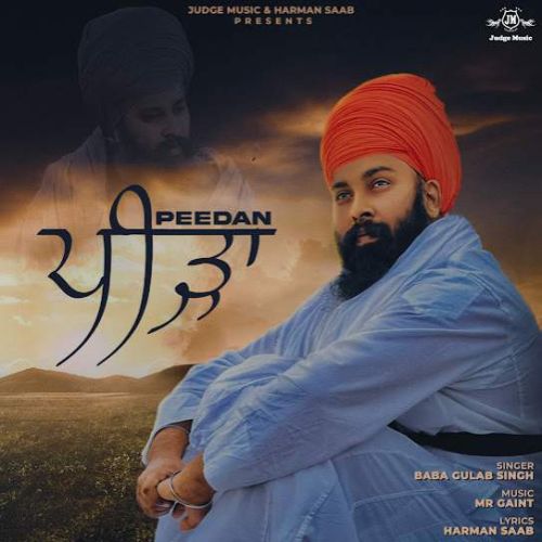 Download Peedan Baba Gulab Singh Ji mp3 song, Peedan Baba Gulab Singh Ji full album download
