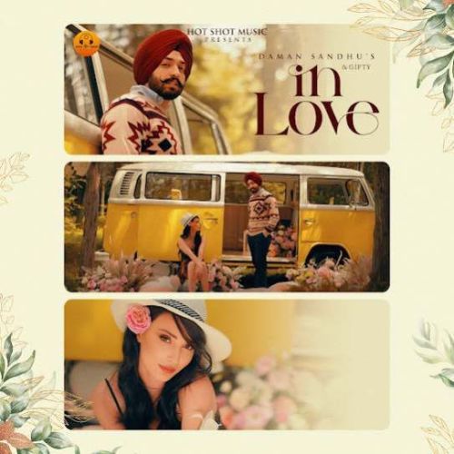 Download In Love Daman Sandhu mp3 song, In Love Daman Sandhu full album download