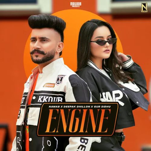 Download Engine Nawab, Deepak Dhillon mp3 song, Engine Nawab, Deepak Dhillon full album download