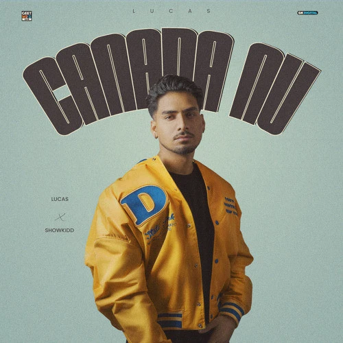 Download Canada Nu Lucas mp3 song