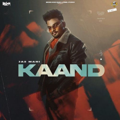 Download Kaand Jaz Mani mp3 song, Kaand Jaz Mani full album download