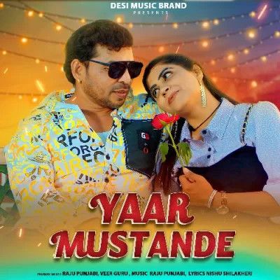 Download Yaar Mustande Raju Punjabi, Veer Guru mp3 song, Yaar Mustande Raju Punjabi, Veer Guru full album download