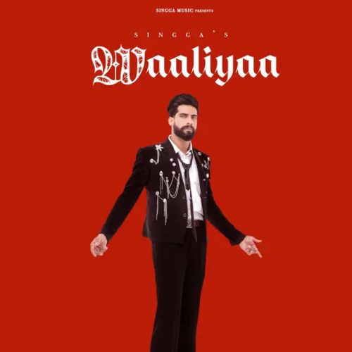 Download Waaliyaa Singga mp3 song, Waaliyaa Singga full album download