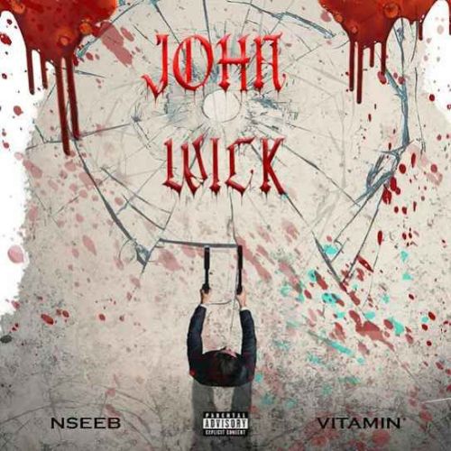 Download John Wick Nseeb mp3 song, John Wick Nseeb full album download