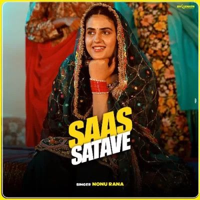 Download Saas Satave Nonu Rana mp3 song, Saas Satave Nonu Rana full album download