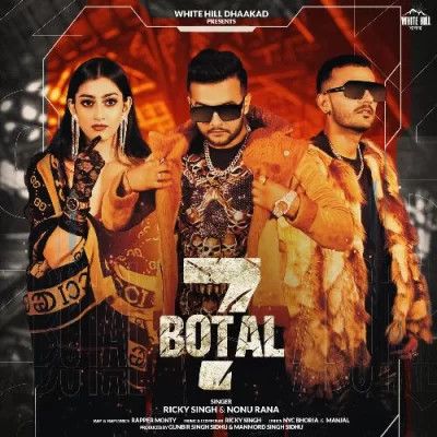 Download 7 Botal Ricky Singh, Nonu Rana mp3 song, 7 Botal Ricky Singh, Nonu Rana full album download