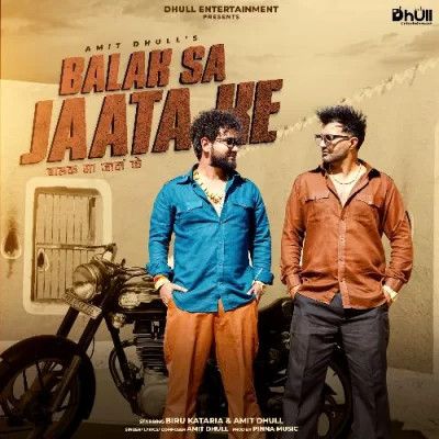 Download Balak Sa Jaata Ke Amit Dhull mp3 song, Balak Sa Jaata Ke Amit Dhull full album download