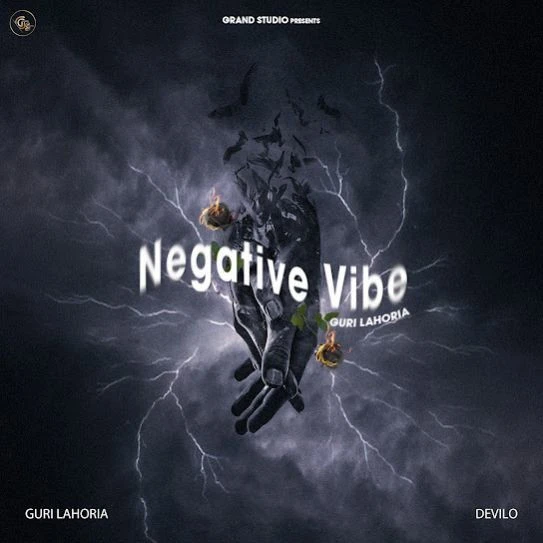 Download Negative Vibe Guri Lahoria mp3 song