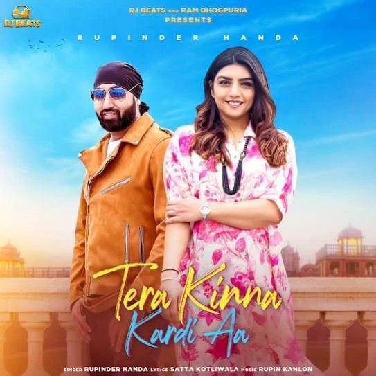 Download Tera Kinna Kardi Aa Rupinder Handa mp3 song, Tera Kinna Kardi Aa Rupinder Handa full album download
