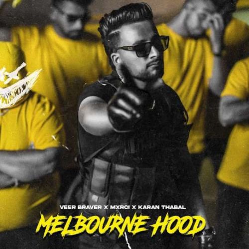 Download Melbourne Hood Veer Braver mp3 song, Melbourne Hood Veer Braver full album download