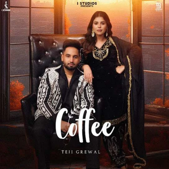 Download Coffee Teji Grewal mp3 song