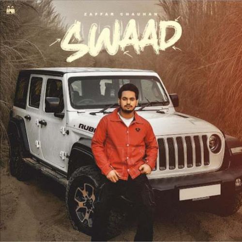 Download Sawaad Zaffar Chauhan mp3 song, Sawaad Zaffar Chauhan full album download