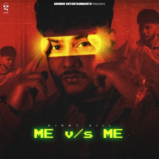 Download Me vs Me Kirat Gill mp3 song