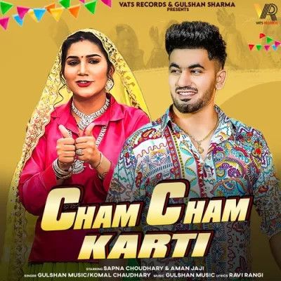 Download Cham Cham Karti Gulshan Music, Komal Chaudhary mp3 song, Cham Cham Karti Gulshan Music, Komal Chaudhary full album download