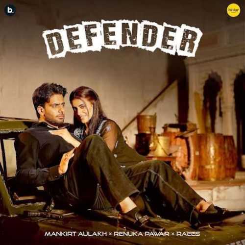 Download Defender Mankirt Aulakh mp3 song, Defender Mankirt Aulakh full album download