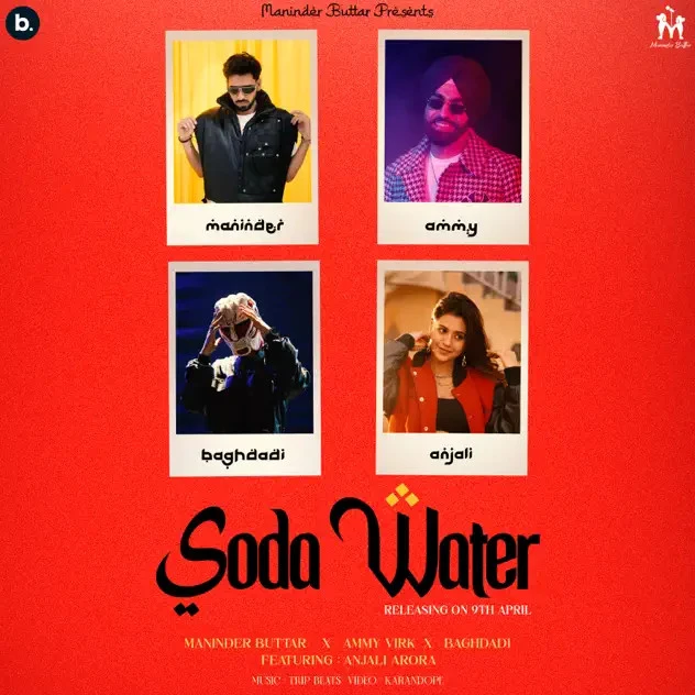 Download Soda Water Maninder Buttar and Ammy Virk mp3 song