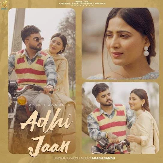 Download Adhi Jaan Akash Jandu mp3 song