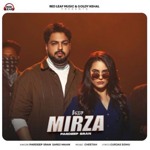 Download Mirza Pardeep Sran mp3 song, Mirza Pardeep Sran full album download