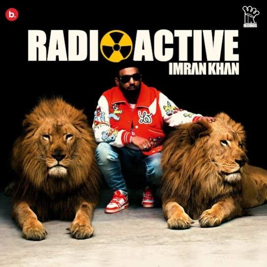 Download Radioactive Imran Khan mp3 song