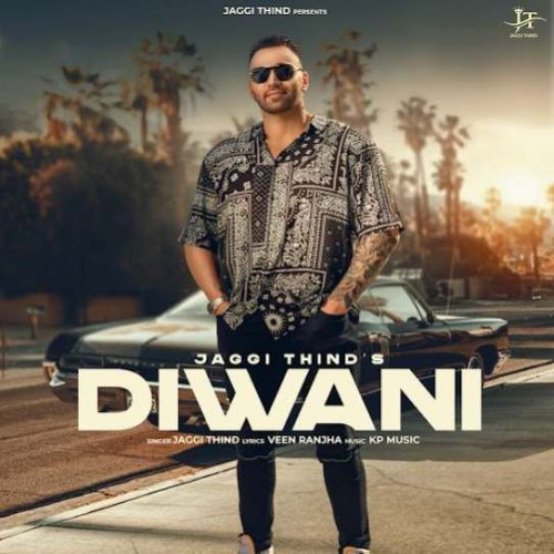 Download Diwani Jaggi Thind mp3 song, Diwani Jaggi Thind full album download
